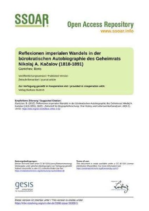 Reflexionen imperialen Wandels in der bürokratischen Autobiographie des Geheimrats Nikolaj A. Kačalov (1818-1891)