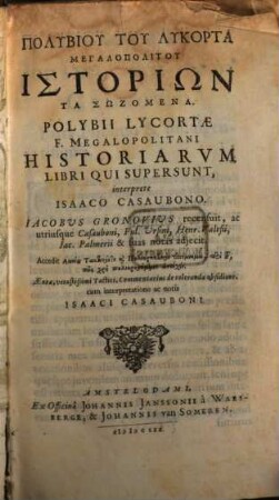 Polybiu Tu Lykorta Megalopolitu Historiōn Ta Sōzomena, 1