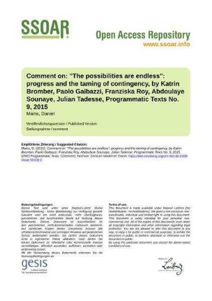 Comment on: "The possibilities are endless": progress and the taming of contingency, by Katrin Bromber, Paolo Gaibazzi, Franziska Roy, Abdoulaye Sounaye, Julian Tadesse, Programmatic Texts No. 9, 2015