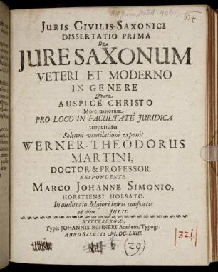 Iuris Civilis Saxonici Dissertatio Prima De Iure Saxonum Veteri Et Moderno In Genere