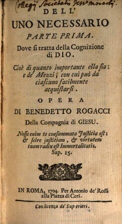 Dell' Uno Necessario, 1. Dove si tratta della Cognizione di Dio