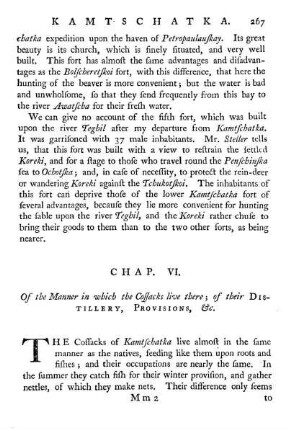 Chap. VI. Of the manner in which the Cossacks live there; of their distillery, provisions, etc.