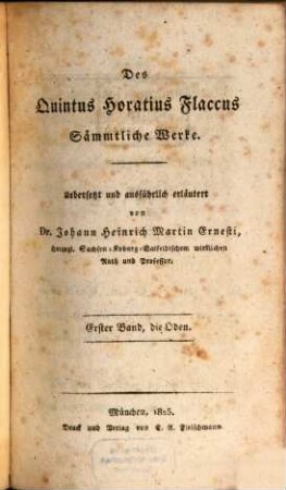Des Quintus Horatius Flaccus sämmtliche Werke. 1, Die Oden