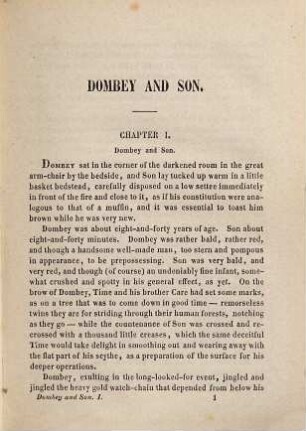 Dealings with the firm of Dombey and son, wholesale, retail and for exportation : in three volumes. 1