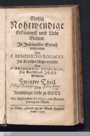 Zweyter Theil: Von Anmühtiger Liebe zu Gott