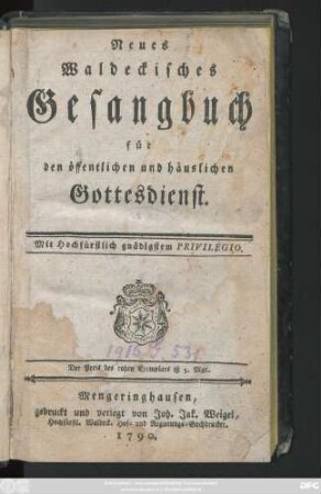 Neues Waldeckisches Gesangbuch für den öffentlichen und häuslichen Gottesdienst