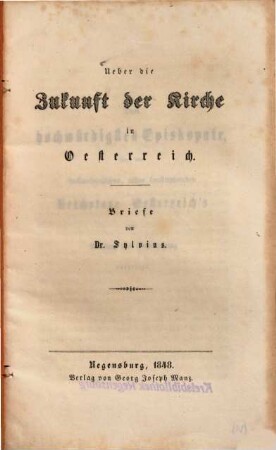 Ueber die Zukunft der Kirche in Oesterreich : Briefe