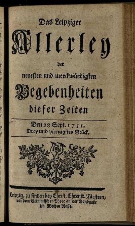 Den 28. Sept. 1751. Drey und viertzigstes Stück.