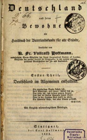 Deutschland und seine Bewohner : ein Handbuch der Vaterlandskunde für alle Stände. 1, Deutschland im Allgemeinen enthaltend