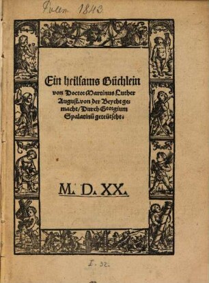 Ein heilsams Büchlein von Doctor Martinus Luther August. von der Beycht gemacht