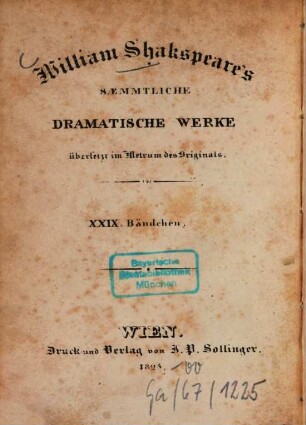 William Shakspeare's sämmtliche dramatische Werke : übersetzt im Metrum des Originals. 29, Hamlet, Prinz von Dänemark