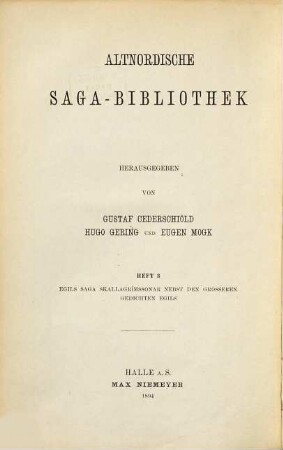 Egils saga Skallagrímssonar nebst den größeren Gedichten Egils