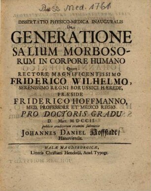 Dissertatio Physico-Medica Inauguralis De Generatione Salium Morbosorum In Corpore Humano