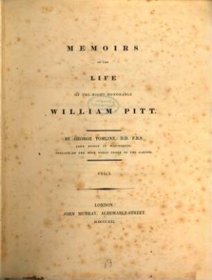 Memoirs of the life of the Right Honorable William Pitt, 1