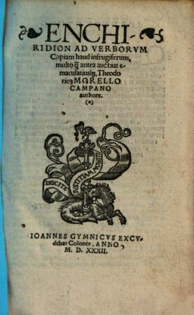Enchiridion ad verborum copiam haud infrugiferum : multo quam antea auctius emaculatiusque