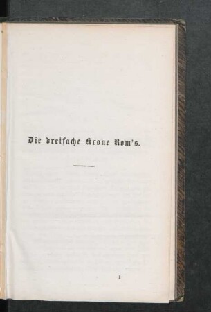 Die dreifache Krone Rom's