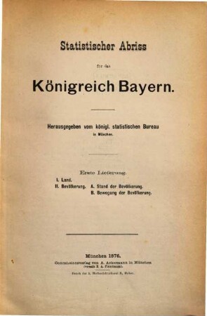 Statistischer Abriß für das Königreich Bayern, 1. 1876