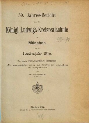 Jahresbericht über die Königl. Ludwigs-Kreisrealschule in München : für das Studienjahr ... 1891/92