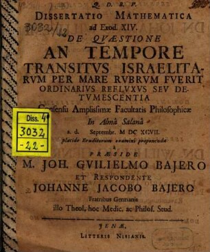 Diss. math. ad Exod. XIV. de quaestione: An tempore transitus Israelitarum per Mare Rubrum fuerit ordinarius refluxus seu detumescentia