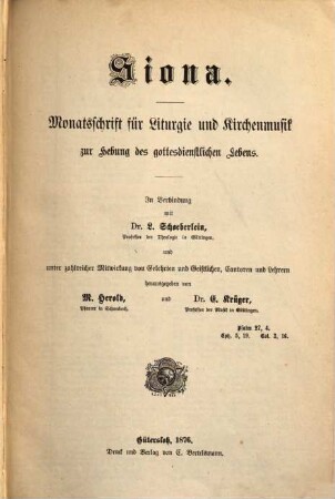 Siona : Monatsschrift für Liturgie und Kirchenmusik zur Hebung des gottesdienstlichen Lebens, 1. 1876