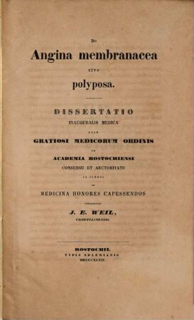 De angina membranacea sive polyposa : dissertatio inauguralis medica