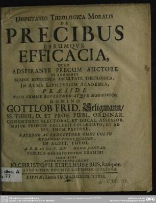 Disputatio Theologica Moralis De Precibus Earumque Efficacia