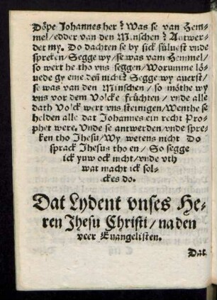 Dat Lydent unses Herren Jhesu Christi/ na den veer Evangelisten.
