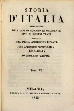 Storia d'Italia dalla caduta dell'Impero Romano in occidente sino ai nostri tempi, 6