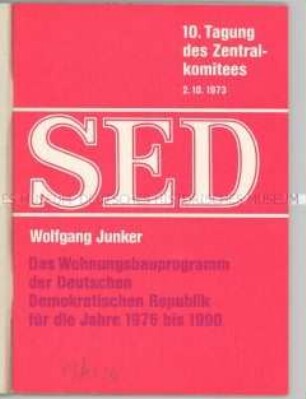 Das Wohnungsbauprogramm der Deutschen Demokratischen Republik für die Jahre 1976 bis 1990