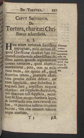 Caput secundum. De Tortura, charitati Christianae aduersaria.