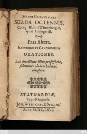 2: Illustrium Et Generosorum Orationes, Sub directione illius professoria, solenniter ibidem habitas, complexa