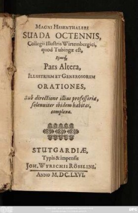 2: Illustrium Et Generosorum Orationes, Sub directione illius professoria, solenniter ibidem habitas, complexa