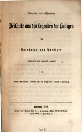 Erbauliche und abschreckende Beispiele aus den Legenden der Heiligen für Katecheten und Prediger