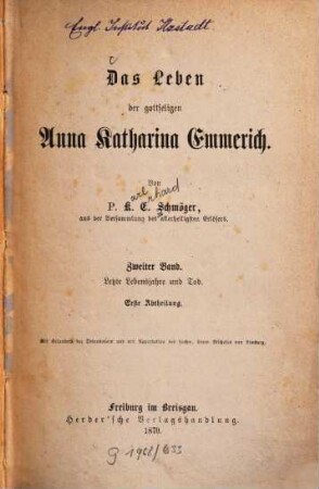Das Leben der gottseligen Anna Katharina Emmerich, 2. Letzte Lebensjahre und Tod