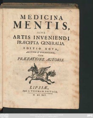 Medicina Mentis, Sive Artis Inveniendi Praecepta Generalia