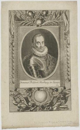 Bildnis des Immanuel Philibert Hertzog in Savoyn