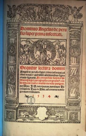 Lectura super ... infortiati, 1. Lectura super prima infortiati