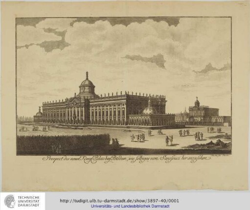 Prospect des neuen Königl. Palais bey Potsdam, wie selbiges von Sanssouci her anzusehen [Bildliche Darstellung] / Schuster fec.