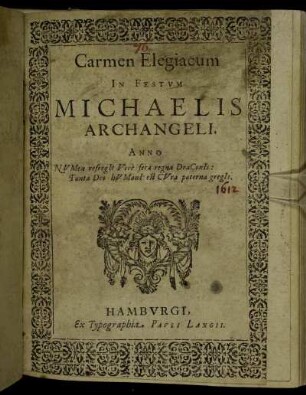 Carmen Elegiacum In Festum Michaelis Archangeli