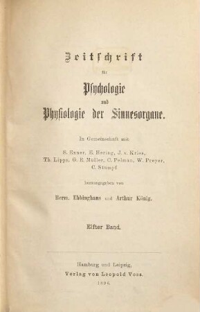 Zeitschrift für Psychologie und Physiologie der Sinnesorgane. 11. 1896