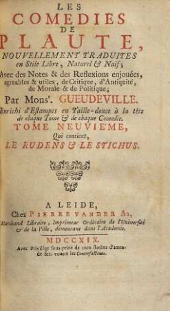 Les Comédies de Plaute : [Divisées En Dix Tomes], 9. Qui contient Le Rudens et Le Stichus