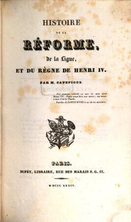 Histoire de la réforme, de la ligue, et du règne de Henri IV., 6