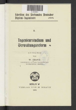 Ingenieurstudium und Verwaltungsreform : Aufsätze