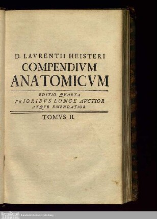 Tomus 2: Compendium anatomicum totam rem anatomicam brevissime complectens