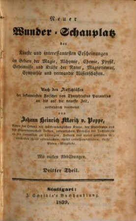 Wieglebs und Rosenthals gesammelte Schriften über natürliche Magie : ausgewählt und bearbeitet nach den Anforderungen unserer Zeit. 3