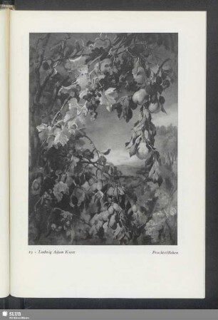 Ludwig Adam Kunz: Fruchtstilleben