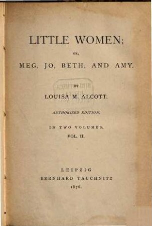 Little women; or, Meg, Jo, Beth, and Amy, 2
