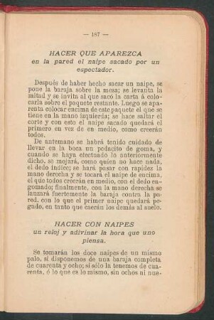 Hacer que aparezca en la pared el naipe sacado por un espectador.