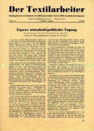 Mitteilungsblatt für die Funktionäre der IG Textil im FDGB über die wirtschaftspolitische Tagung der IG