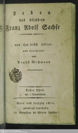 1: Leben des blinden Franz Adolf Sachse